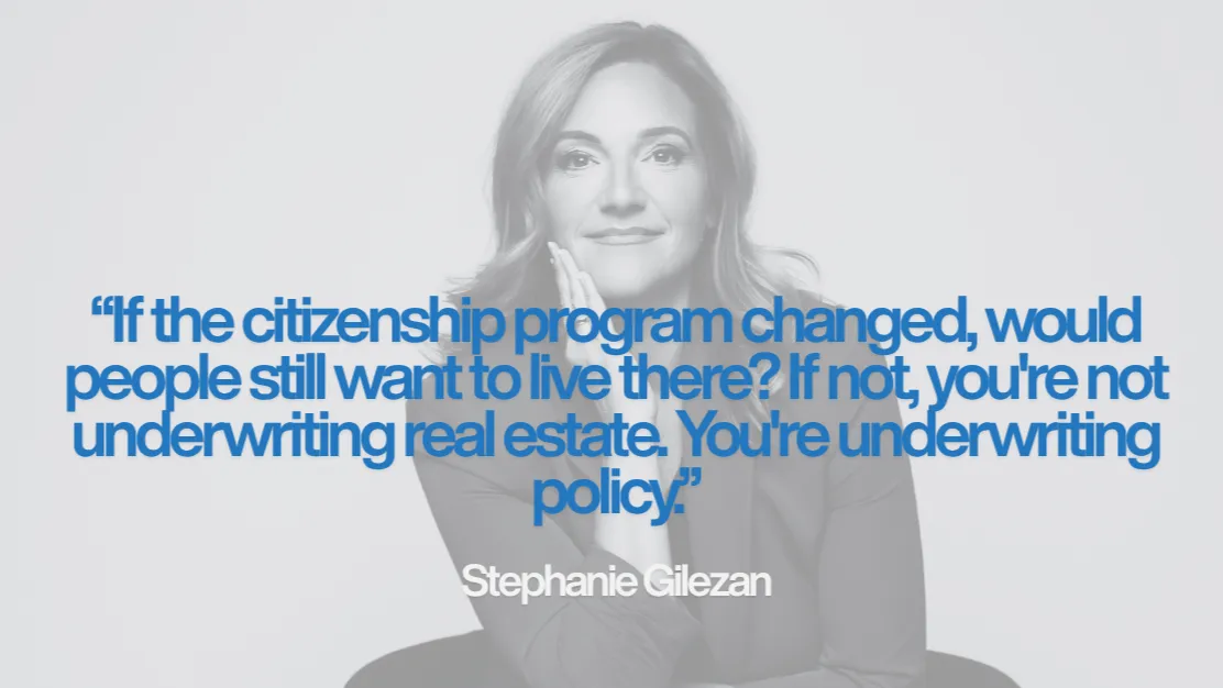 Stephanie Gilezan quote graphic for the article A Passport Is Not an Investment Thesis
